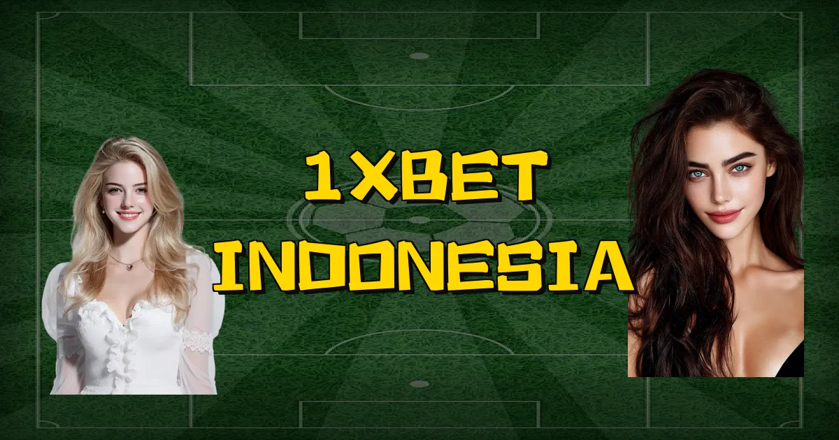 1Xbet Indonesia Oficial