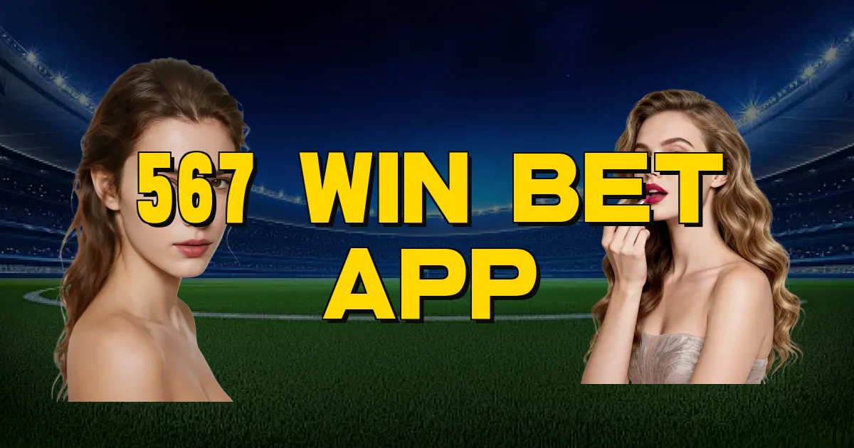 567 Win Bet App Oficial