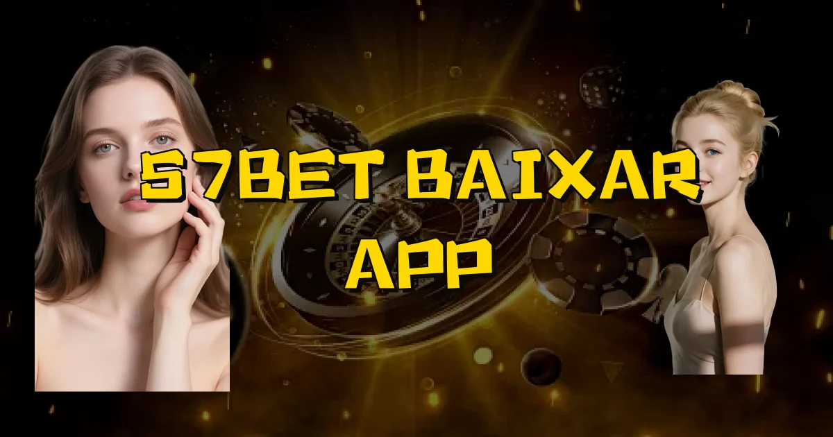 57Bet Baixar App Oficial