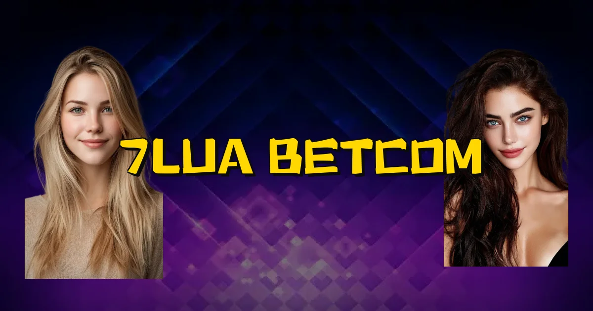 7Lua Betcom Oficial