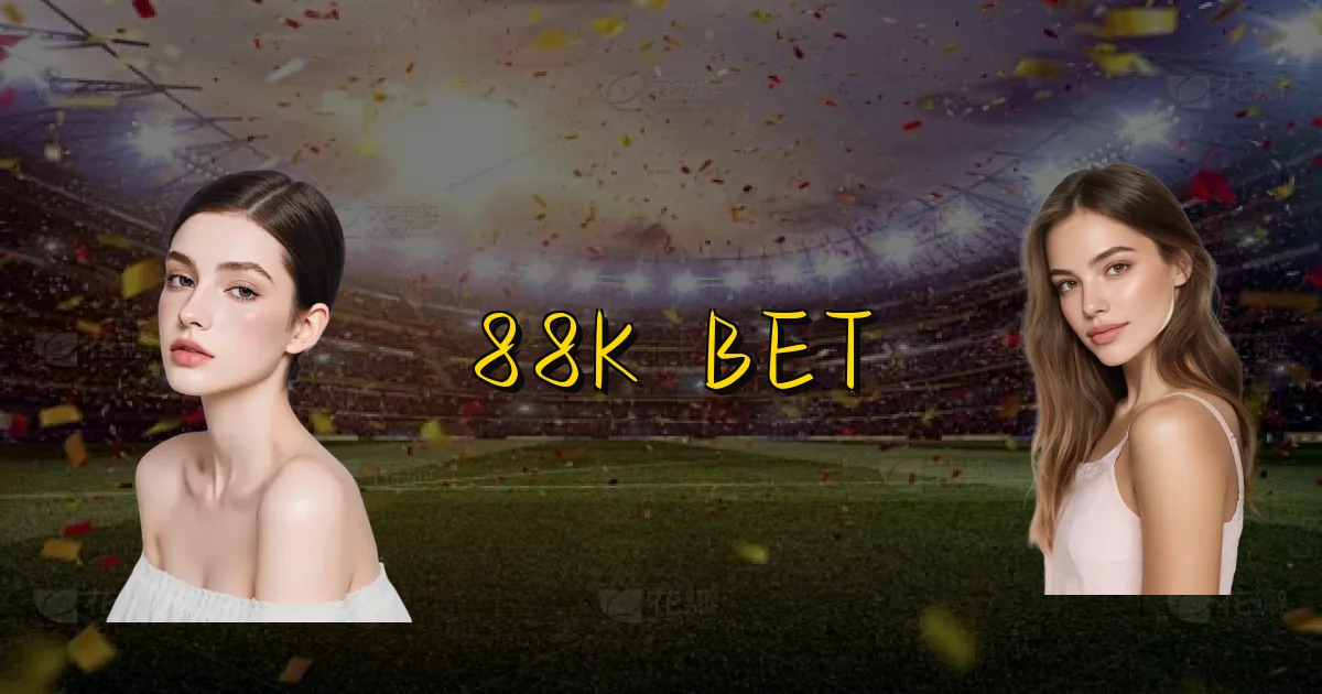 88K Bet Oficial