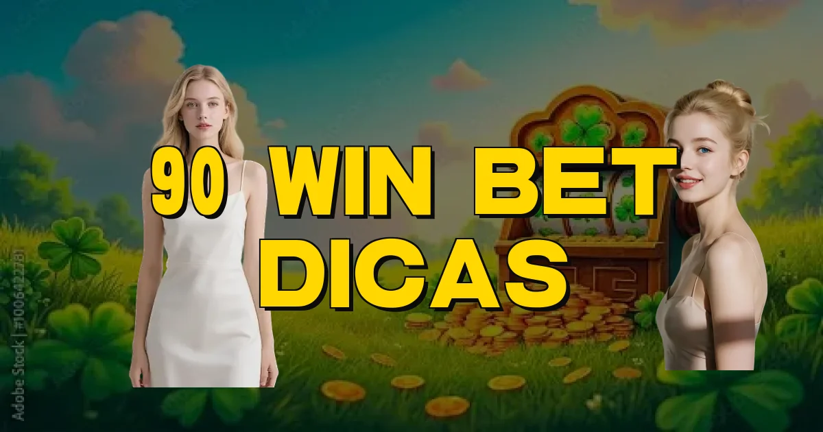 90 Win Bet Dicas Oficial