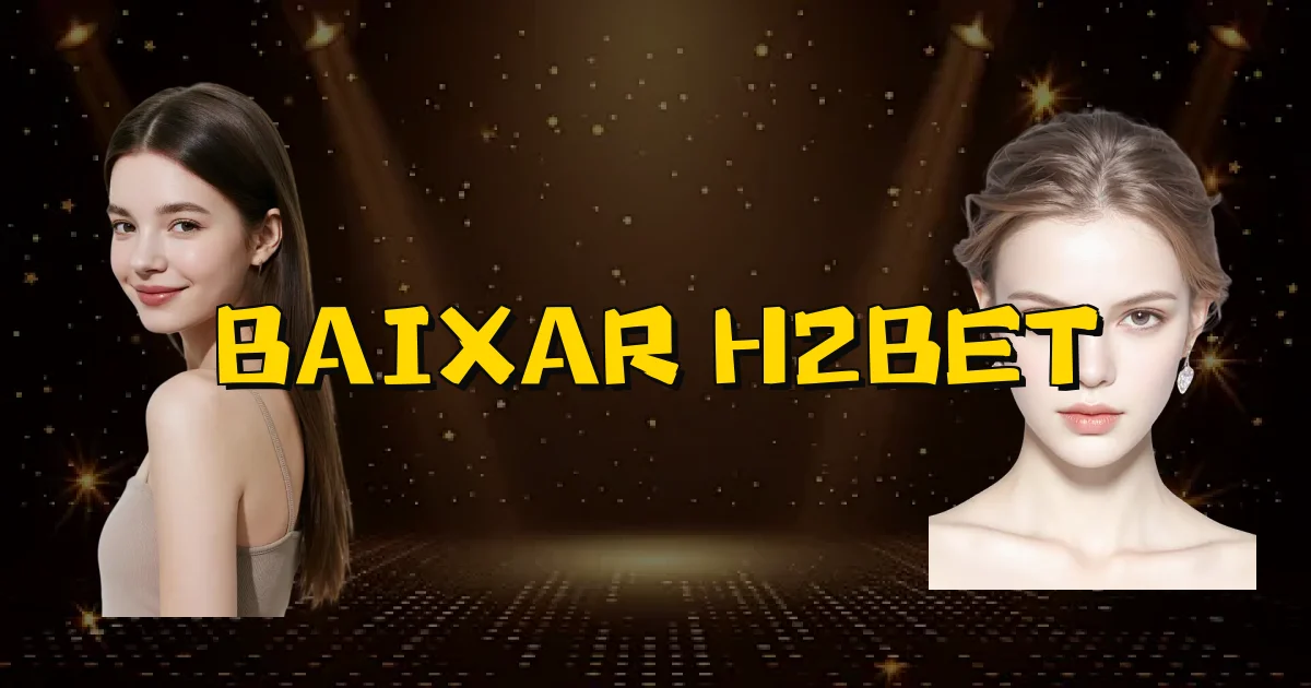 Baixar H2Bet Oficial