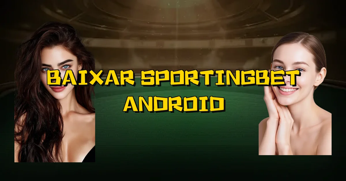 Baixar Sportingbet Android Oficial