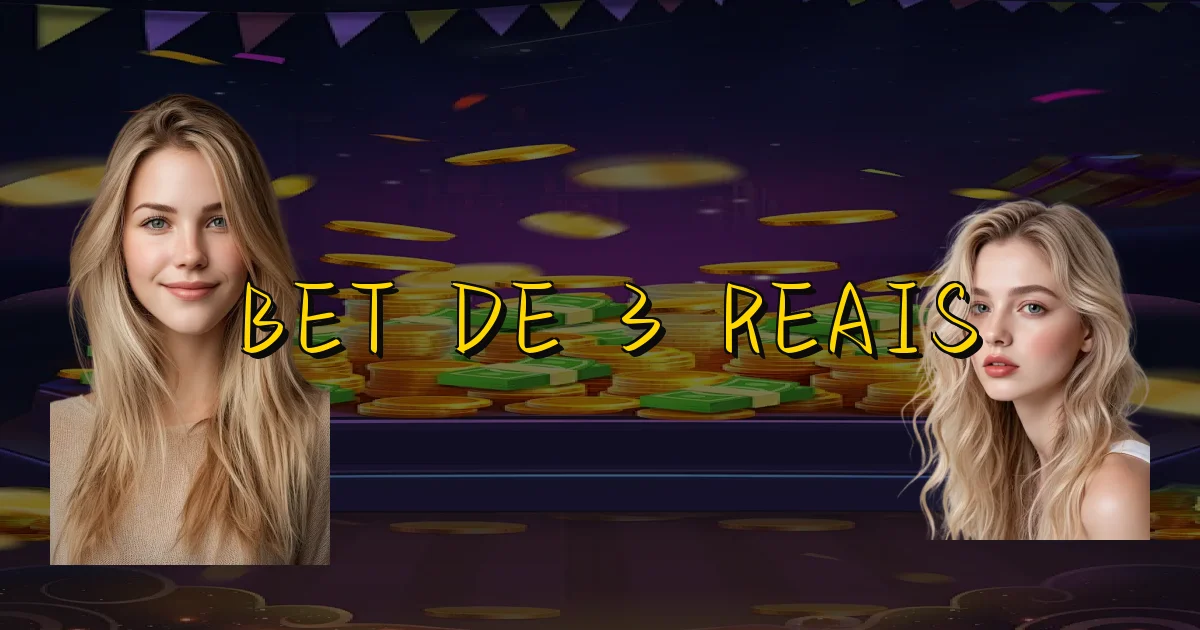 Bet De 3 Reais Oficial