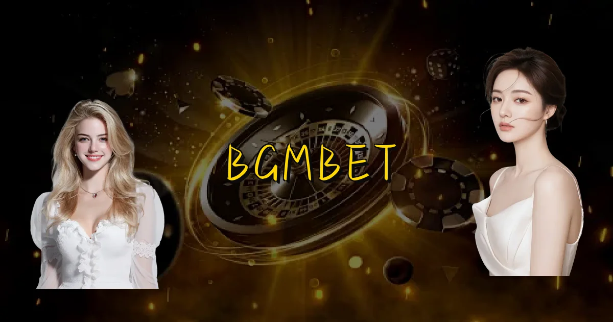 Bgmbet Oficial