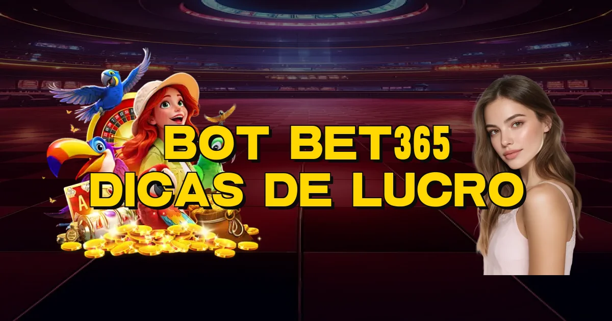 Bot Bet365 Dicas De Lucro Oficial