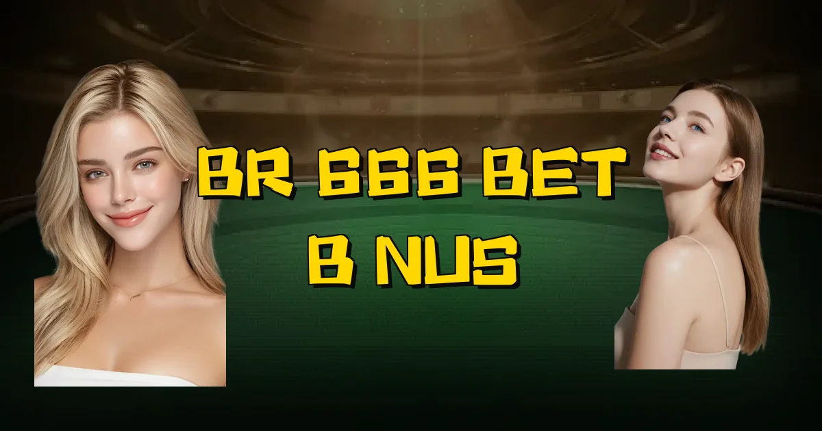 Br 666 Bet Bônus Oficial