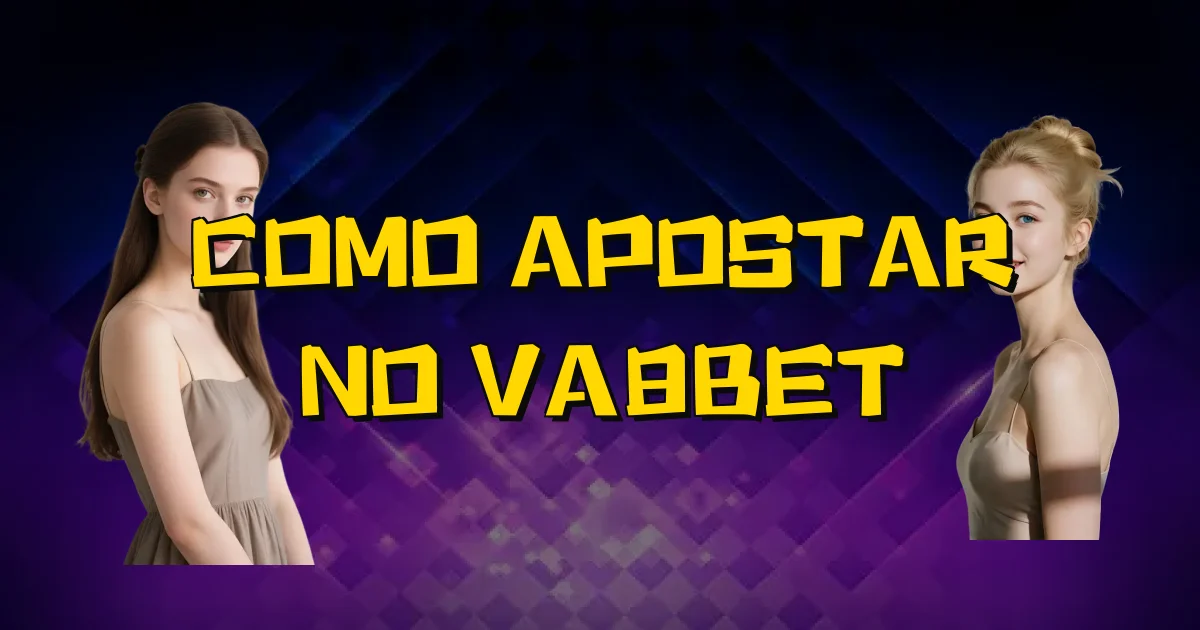 Como Apostar No Va8Bet Oficial