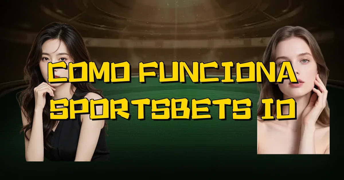Como Funciona Sportsbets Io Oficial