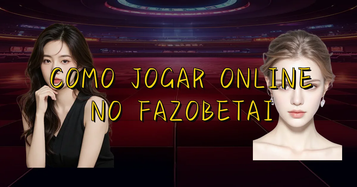 Como Jogar Online No Fazobetai Oficial