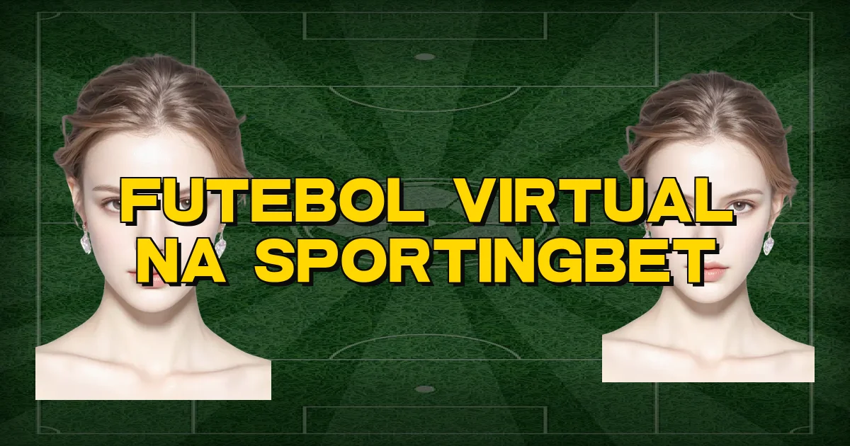 Futebol Virtual Na Sportingbet Oficial