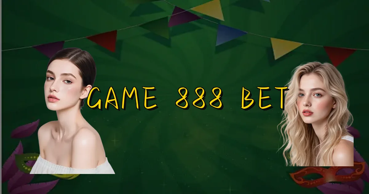 Game 888 Bet Oficial