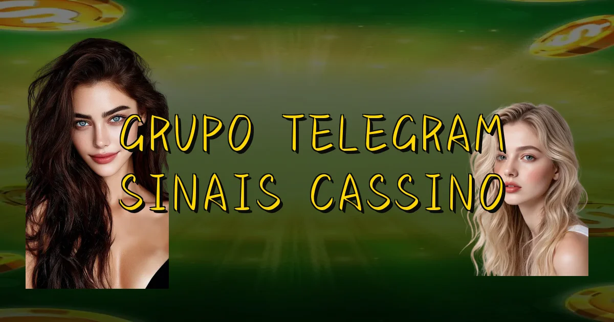 Grupo Telegram Sinais Cassino Oficial