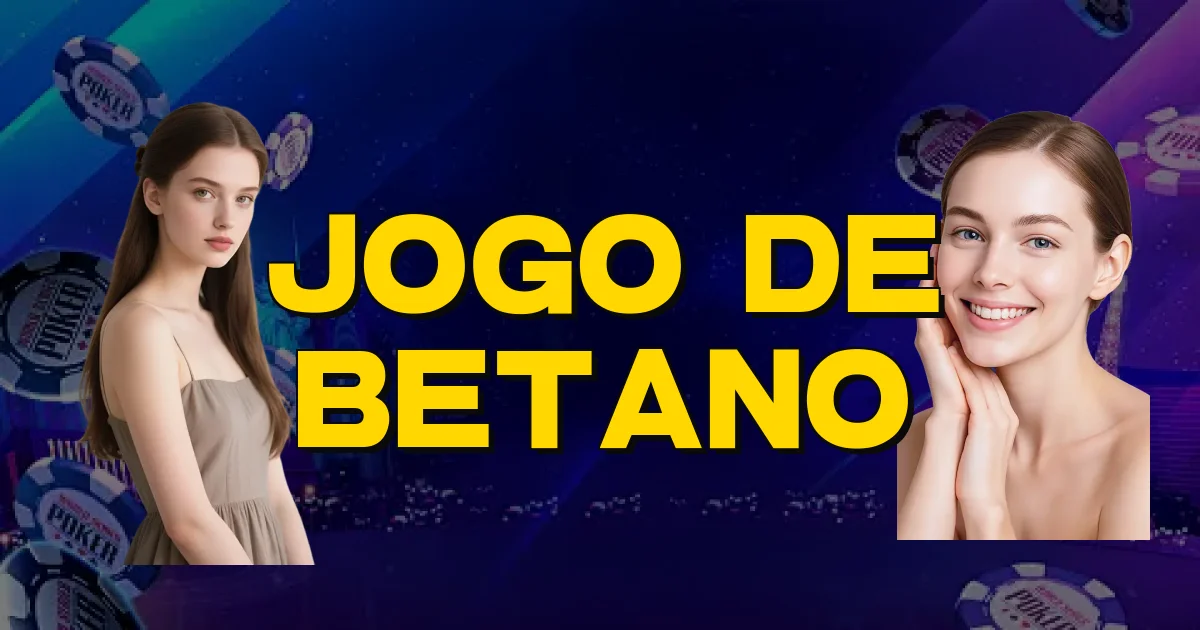 Jogo De Betano Oficial