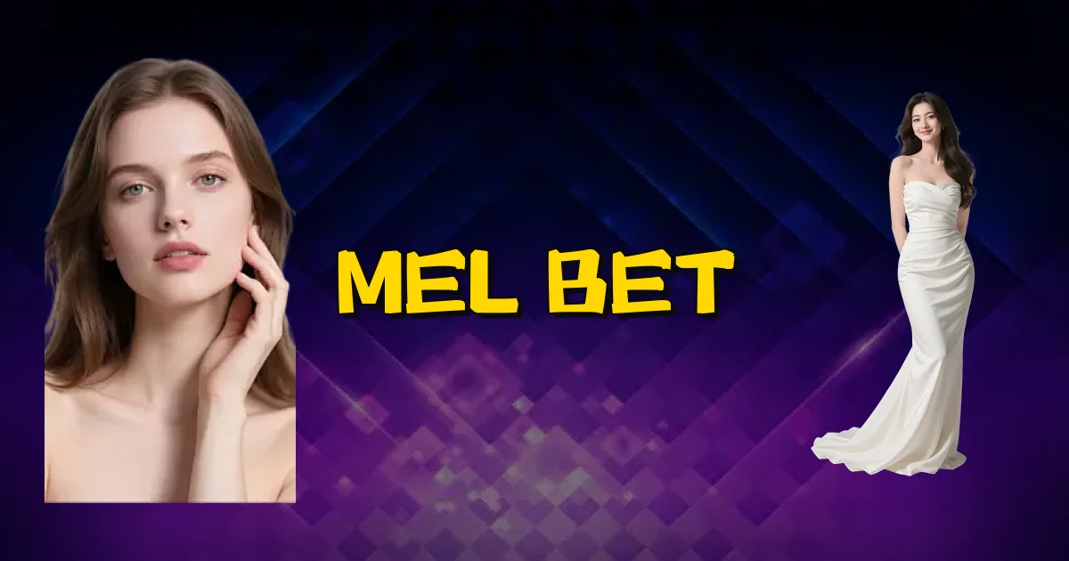 Mel Bet Oficial