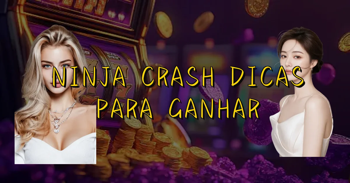 Ninja Crash Dicas Para Ganhar Oficial