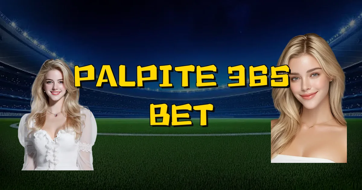 Palpite 365 Bet Oficial