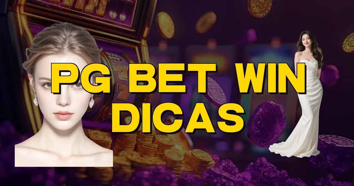 Pg Bet Win Dicas Oficial