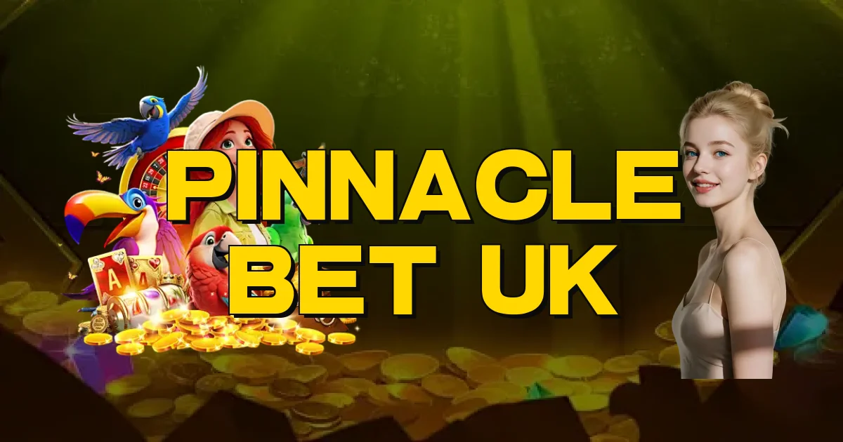 Pinnacle Bet Uk Oficial