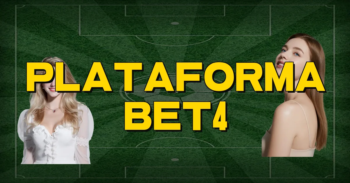Plataforma Bet4 Oficial