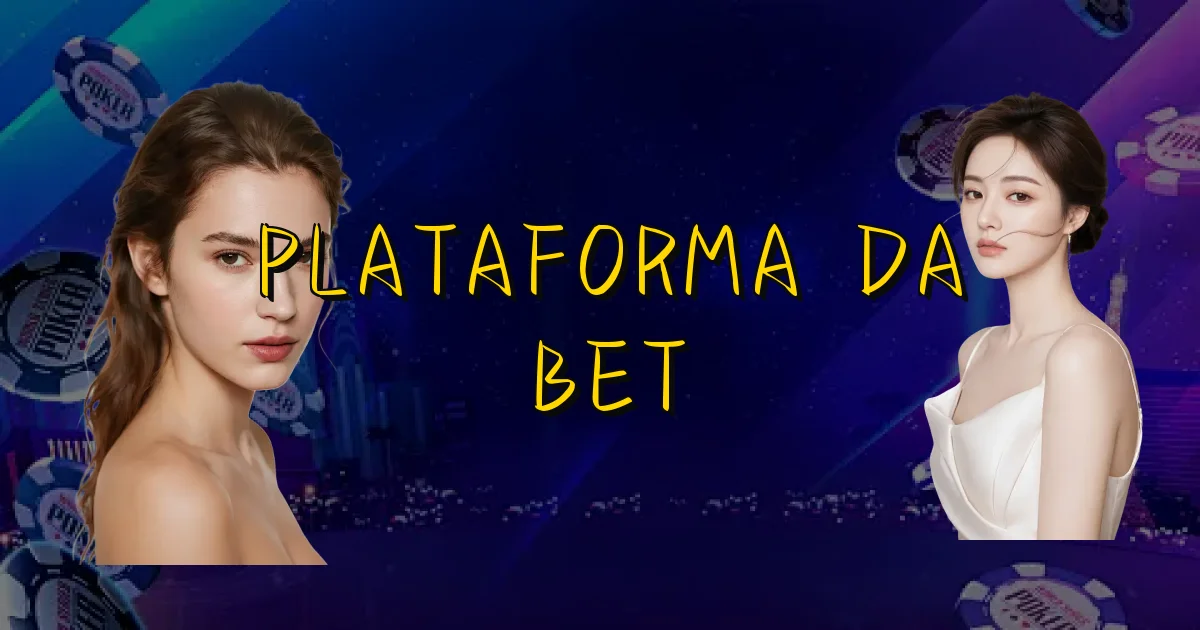 Plataforma Da Bet Oficial