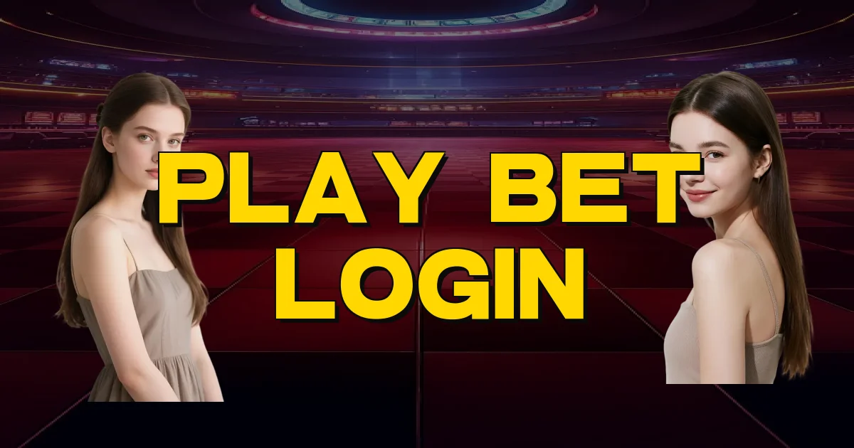 Play Bet Login Oficial