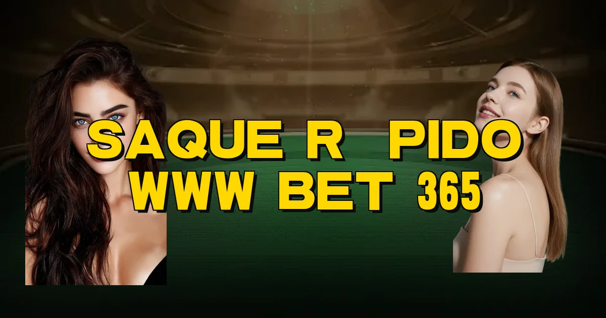 Saque Rápido Www Bet 365 Oficial