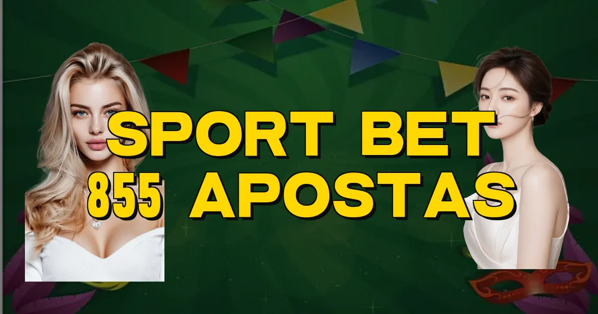 Sport Bet 855 Apostas Oficial