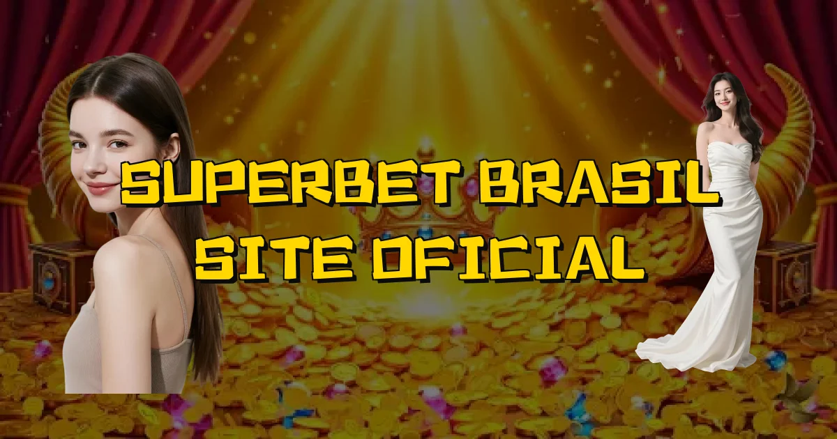 Superbet Brasil Site Oficial Oficial