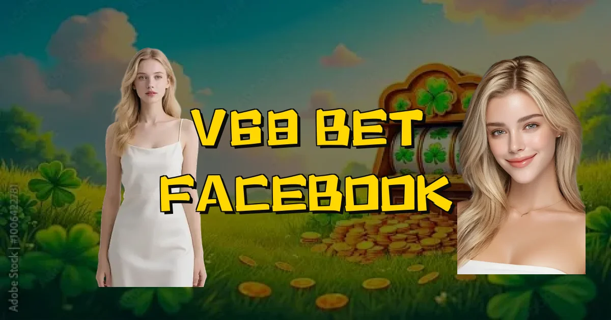 V68 Bet Facebook Oficial